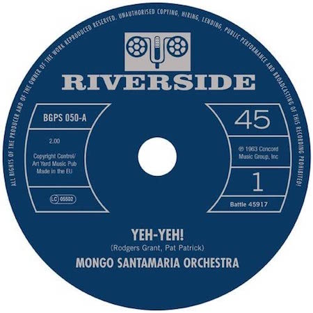 Mongo Santamaria Orchestra - Yeh Yeh / Get The Money